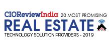 20 Most Promising Real Estate Technology Solution Providers - 2019